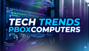 tech trends pboxcomputers – Future of Modern Technology, Innovation, and Digital Growth